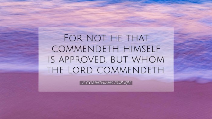 Picture 07 - 2 Corinthians 10:18 KJV Desktop Wallpaper - For not he that commendeth himself is approved, - Desktop Bible Verse Wallpaper