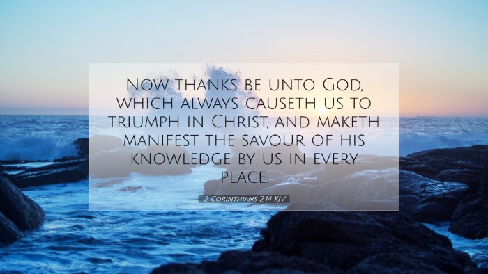 Picture 07 - 2 Corinthians 2:14 KJV Desktop Wallpaper - Now thanks be unto God, which always causeth us - Desktop Bible Verse Wallpaper