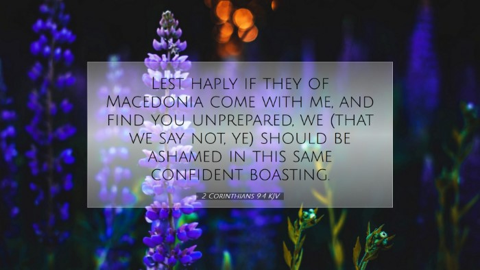 Picture 07 - 2 Corinthians 9:4 KJV Desktop Wallpaper - Lest haply if they of Macedonia come with me, and - Desktop Bible Verse Wallpaper
