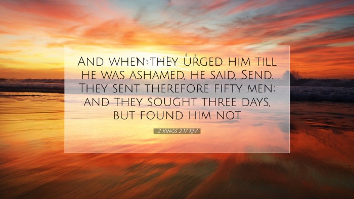 Picture 07 - 2 Kings 2:17 KJV Desktop Wallpaper - And when they urged him till he was ashamed, he - Desktop Bible Verse Wallpaper