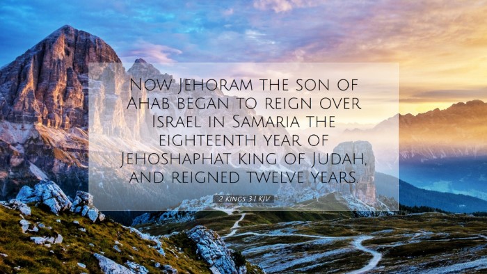 Picture 07 - 2 Kings 3:1 KJV Desktop Wallpaper - Now Jehoram the son of Ahab began to reign over - Desktop Bible Verse Wallpaper