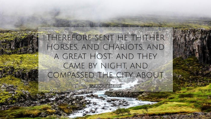 Picture 07 - 2 Kings 6:14 KJV Desktop Wallpaper - Therefore sent he thither horses, and chariots, - Desktop Bible Verse Wallpaper