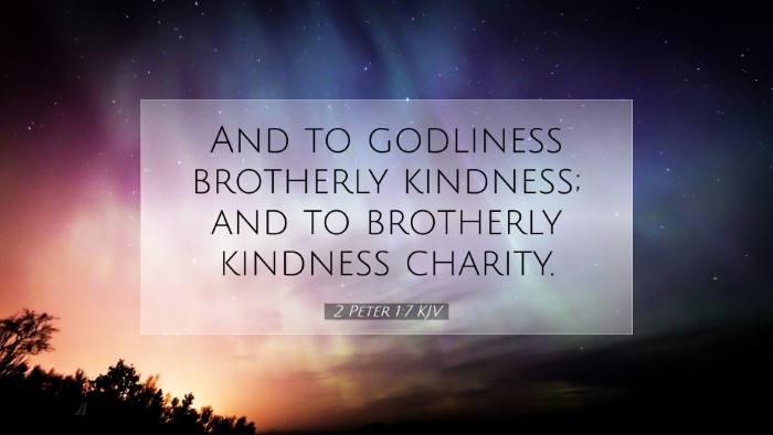 Picture 07 - 2 Peter 1:7 KJV Desktop Wallpaper - And to godliness brotherly kindness; and to - Desktop Bible Verse Wallpaper