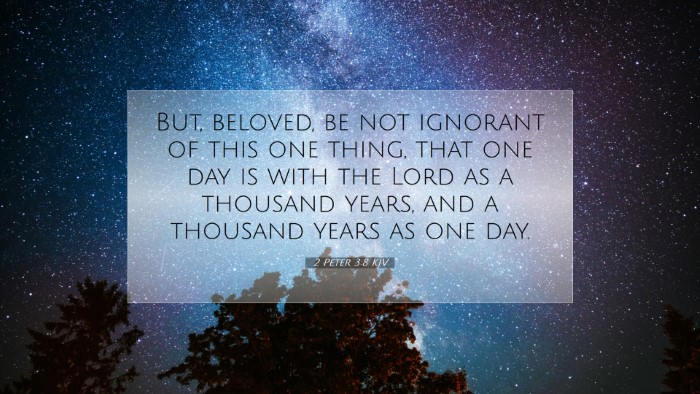 Picture 07 - 2 Peter 3:8 KJV Desktop Wallpaper - But, beloved, be not ignorant of this one thing, - Desktop Bible Verse Wallpaper