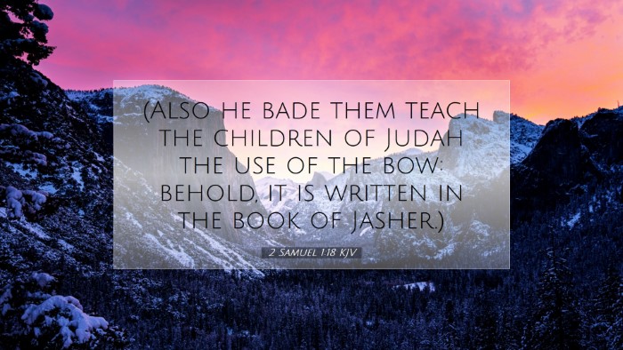 Picture 07 - 2 Samuel 1:18 KJV Desktop Wallpaper - (Also he bade them teach the children of Judah - Desktop Bible Verse Wallpaper