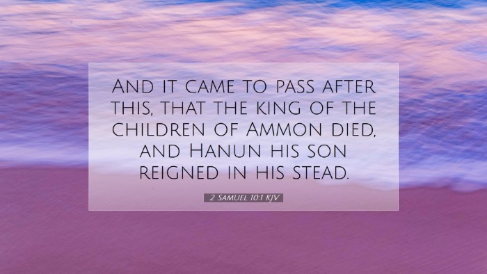 Picture 07 - 2 Samuel 10:1 KJV Desktop Wallpaper - And it came to pass after this, that the king of - Desktop Bible Verse Wallpaper