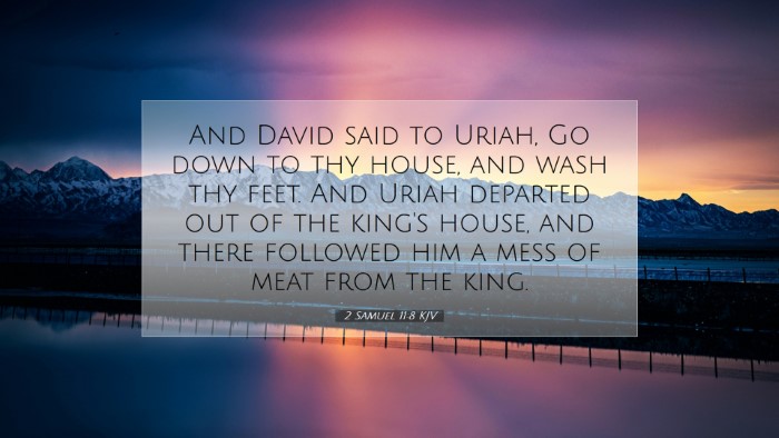 Picture 07 - 2 Samuel 11:8 KJV Desktop Wallpaper - And David said to Uriah, Go down to thy house, - Desktop Bible Verse Wallpaper