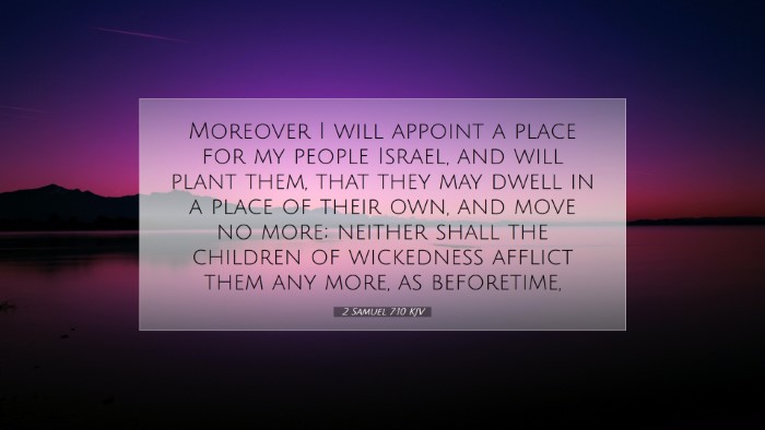 Picture 07 - 2 Samuel 7:10 KJV Desktop Wallpaper - Moreover I will appoint a place for my people - Desktop Bible Verse Wallpaper