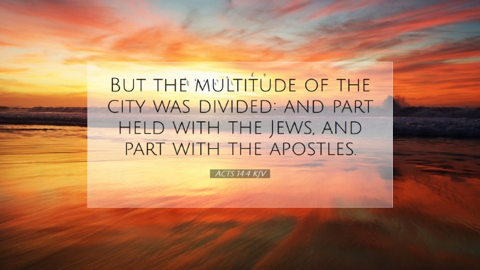 Picture 07 - Acts 14:4 KJV Desktop Wallpaper - But the multitude of the city was divided: and - Desktop Bible Verse Wallpaper