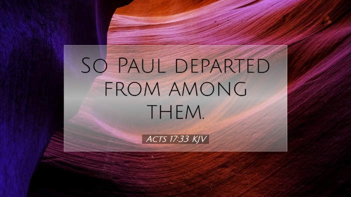 Picture 07 - Acts 17:33 KJV Desktop Wallpaper - So Paul departed from among - Desktop Bible Verse Wallpaper