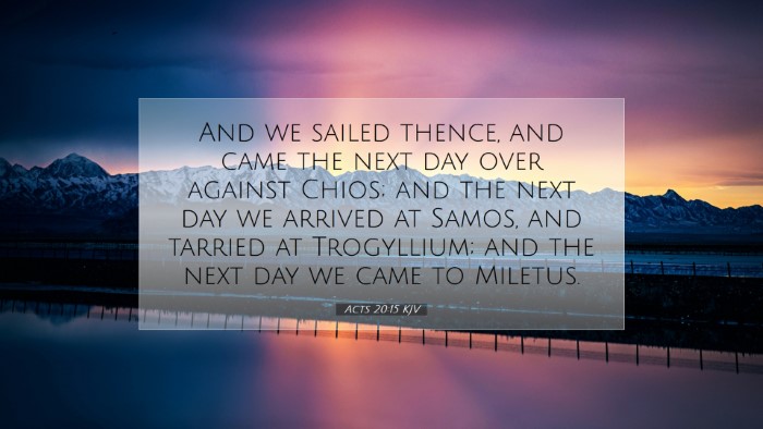 Picture 07 - Acts 20:15 KJV Desktop Wallpaper - And we sailed thence, and came the next day over - Desktop Bible Verse Wallpaper
