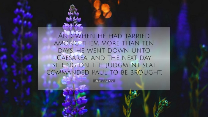 Picture 07 - Acts 25:6 KJV Desktop Wallpaper - And when he had tarried among them more than ten - Desktop Bible Verse Wallpaper