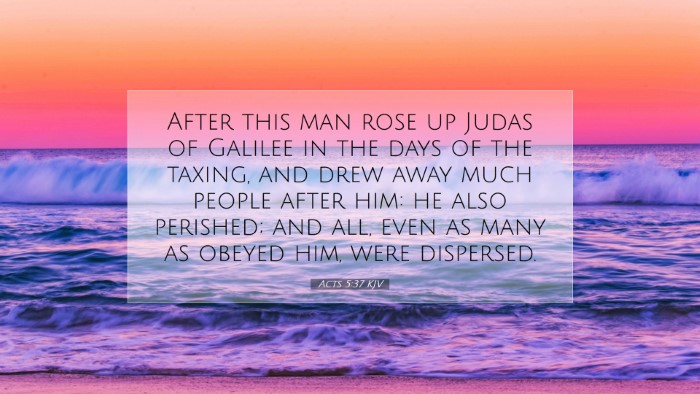 Picture 07 - Acts 5:37 KJV Desktop Wallpaper - After this man rose up Judas of Galilee in the - Desktop Bible Verse Wallpaper