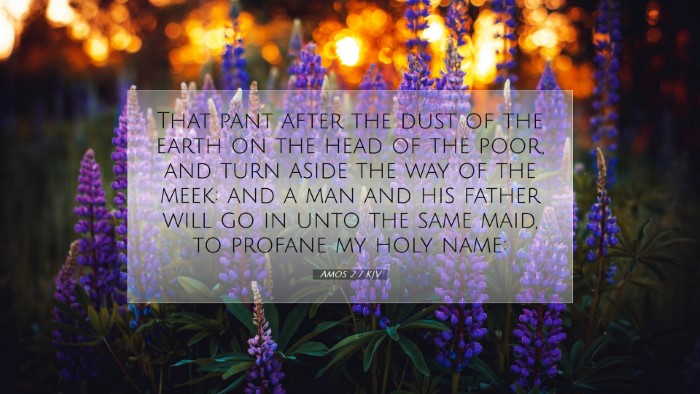 Picture 07 - Amos 2:7 KJV Desktop Wallpaper - That pant after the dust of the earth on the head - Desktop Bible Verse Wallpaper