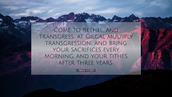Picture 07 - Amos 4:4 KJV Desktop Wallpaper - Come to Bethel, and transgress; at Gilgal - Desktop Bible Verse Wallpaper