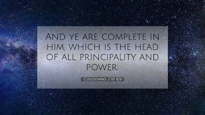 Picture 07 - Colossians 2:10 KJV Desktop Wallpaper - And ye are complete in him, which is the head of - Desktop Bible Verse Wallpaper