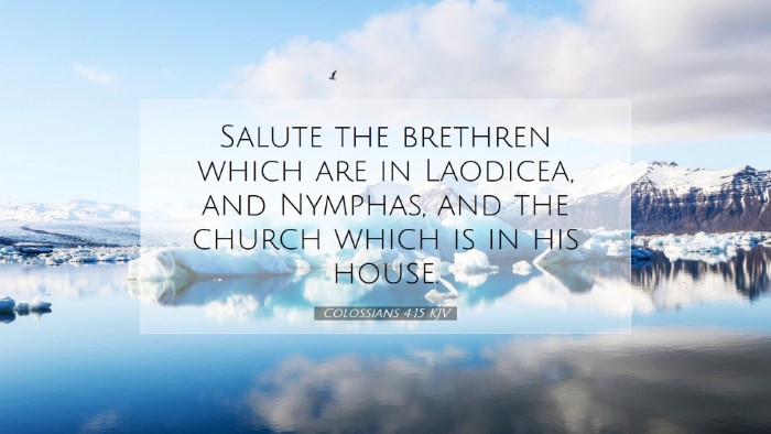 Picture 07 - Colossians 4:15 KJV Desktop Wallpaper - Salute the brethren which are in Laodicea, and - Desktop Bible Verse Wallpaper