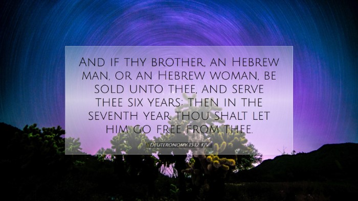Picture 07 - Deuteronomy 15:12 KJV Desktop Wallpaper - And if thy brother, an Hebrew man, or an Hebrew - Desktop Bible Verse Wallpaper