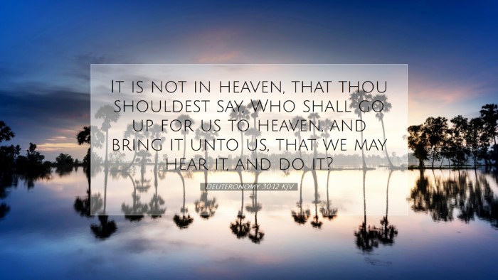 Picture 07 - Deuteronomy 30:12 KJV Desktop Wallpaper - It is not in heaven, that thou shouldest say, Who - Desktop Bible Verse Wallpaper