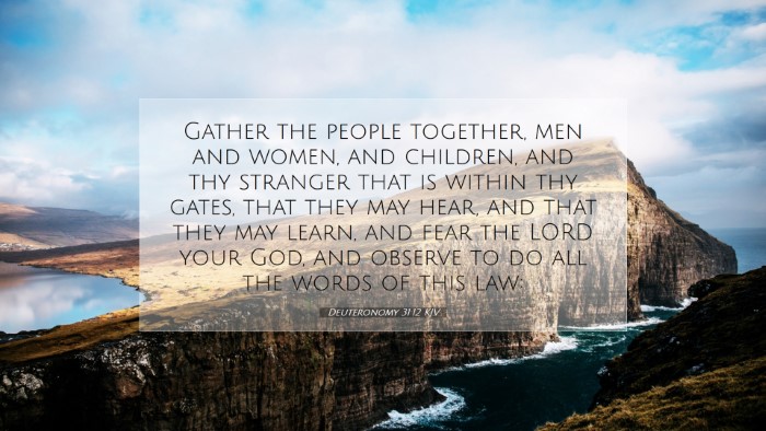 Picture 07 - Deuteronomy 31:12 KJV Desktop Wallpaper - Gather the people together, men and women, and - Desktop Bible Verse Wallpaper