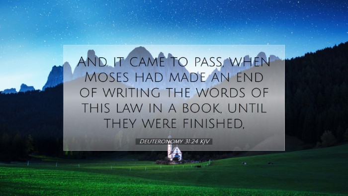 Picture 07 - Deuteronomy 31:24 KJV Desktop Wallpaper - And it came to pass, when Moses had made an end - Desktop Bible Verse Wallpaper