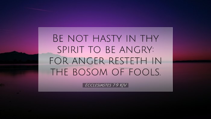 Picture 07 - Ecclesiastes 7:9 KJV Desktop Wallpaper - Be not hasty in thy spirit to be angry: for anger - Desktop Bible Verse Wallpaper