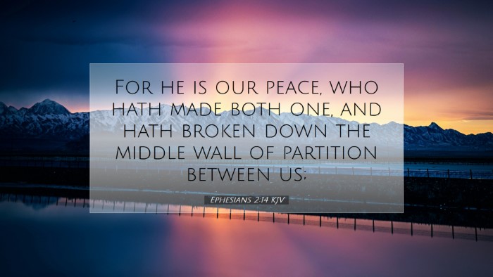 Picture 07 - Ephesians 2:14 KJV Desktop Wallpaper - For he is our peace, who hath made both one, and - Desktop Bible Verse Wallpaper
