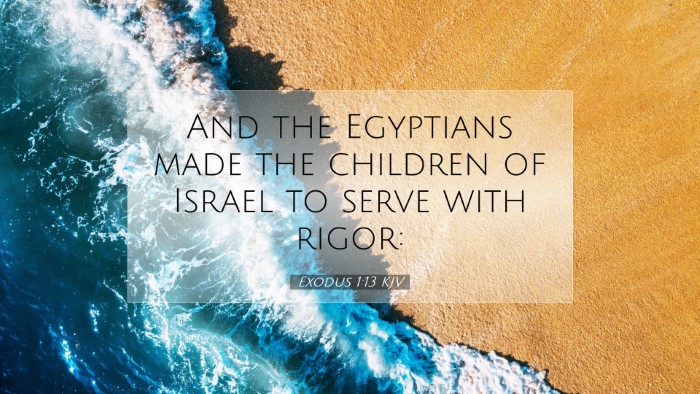 Picture 07 - Exodus 1:13 KJV Desktop Wallpaper - And the Egyptians made the children of Israel to - Desktop Bible Verse Wallpaper