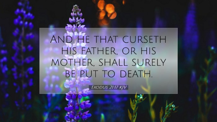 Picture 07 - Exodus 21:17 KJV Desktop Wallpaper - And he that curseth his father, or his mother, - Desktop Bible Verse Wallpaper