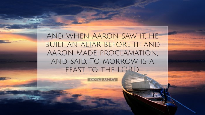 Picture 07 - Exodus 32:5 KJV Desktop Wallpaper - And when Aaron saw it, he built an altar before - Desktop Bible Verse Wallpaper
