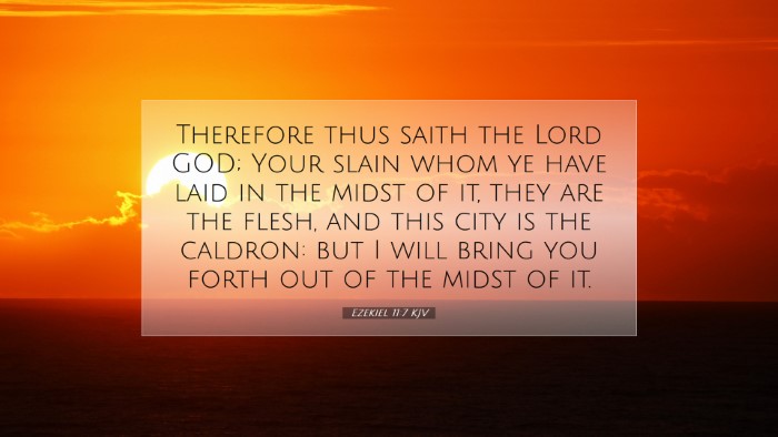 Picture 07 - Ezekiel 11:7 KJV Desktop Wallpaper - Therefore thus saith the Lord GOD; Your slain - Desktop Bible Verse Wallpaper