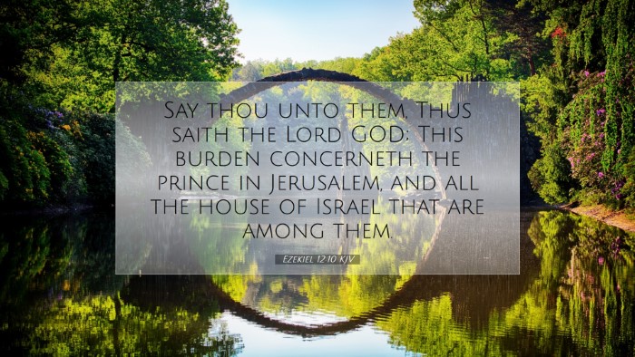 Picture 07 - Ezekiel 12:10 KJV Desktop Wallpaper - Say thou unto them, Thus saith the Lord GOD; This - Desktop Bible Verse Wallpaper