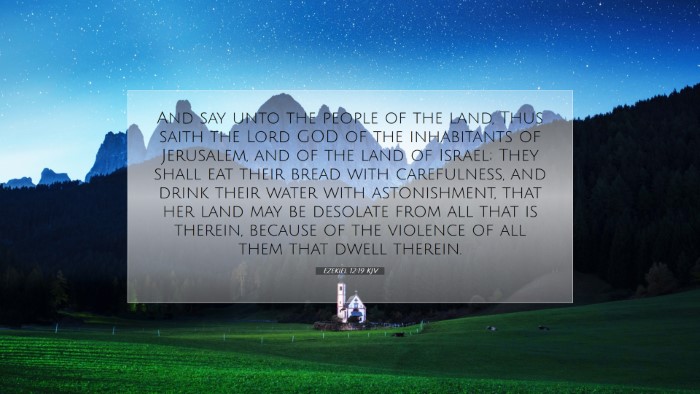 Picture 07 - Ezekiel 12:19 KJV Desktop Wallpaper - And say unto the people of the land, Thus saith - Desktop Bible Verse Wallpaper