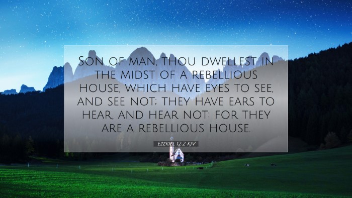 Picture 07 - Ezekiel 12:2 KJV Desktop Wallpaper - Son of man, thou dwellest in the midst of a - Desktop Bible Verse Wallpaper