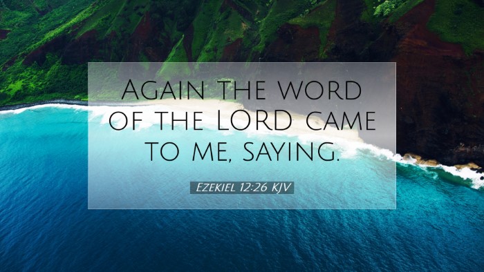 Picture 07 - Ezekiel 12:26 KJV Desktop Wallpaper - Again the word of the LORD came to me, - Desktop Bible Verse Wallpaper