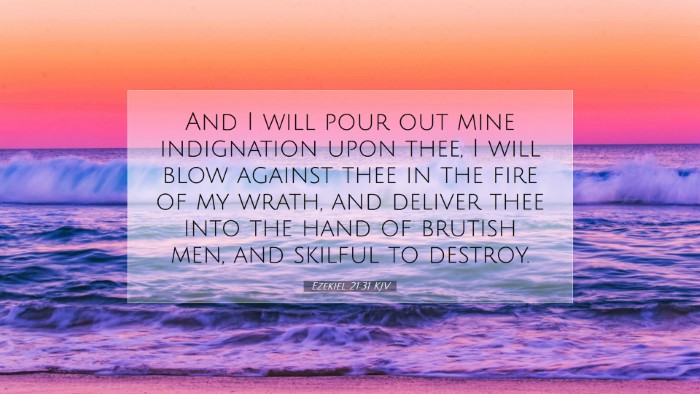 Picture 07 - Ezekiel 21:31 KJV Desktop Wallpaper - And I will pour out mine indignation upon thee, I - Desktop Bible Verse Wallpaper