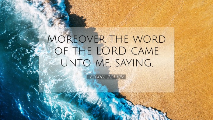 Picture 07 - Ezekiel 22:1 KJV Desktop Wallpaper - Moreover the word of the LORD came unto me, - Desktop Bible Verse Wallpaper