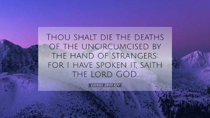 Picture 07 - Ezekiel 28:10 KJV Desktop Wallpaper - Thou shalt die the deaths of the uncircumcised by - Desktop Bible Verse Wallpaper