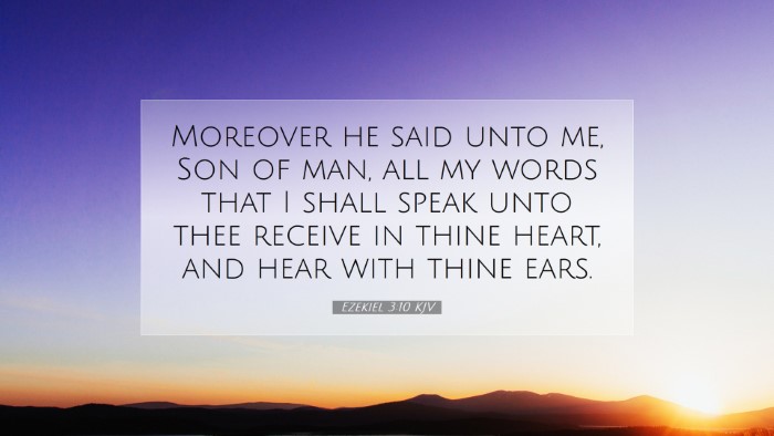 Picture 07 - Ezekiel 3:10 KJV Desktop Wallpaper - Moreover he said unto me, Son of man, all my - Desktop Bible Verse Wallpaper