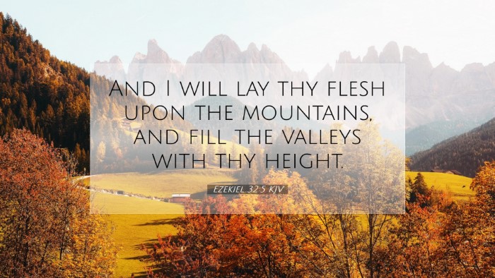Picture 07 - Ezekiel 32:5 KJV Desktop Wallpaper - And I will lay thy flesh upon the mountains, and - Desktop Bible Verse Wallpaper