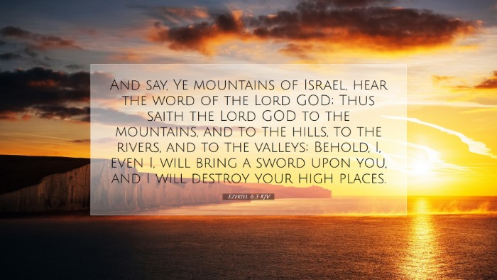 Picture 07 - Ezekiel 6:3 KJV Desktop Wallpaper - And say, Ye mountains of Israel, hear the word of - Desktop Bible Verse Wallpaper