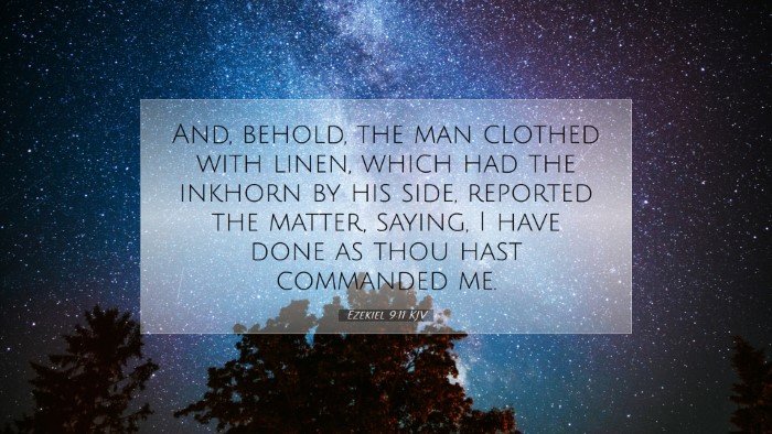 Picture 07 - Ezekiel 9:11 KJV Desktop Wallpaper - And, behold, the man clothed with linen, which - Desktop Bible Verse Wallpaper
