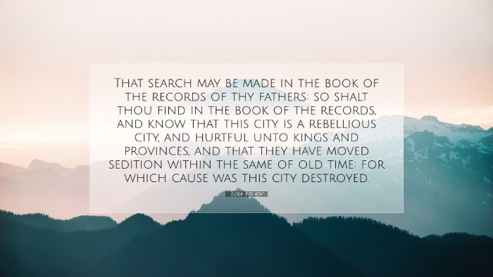 Picture 07 - Ezra 4:15 KJV Desktop Wallpaper - That search may be made in the book of the - Desktop Bible Verse Wallpaper