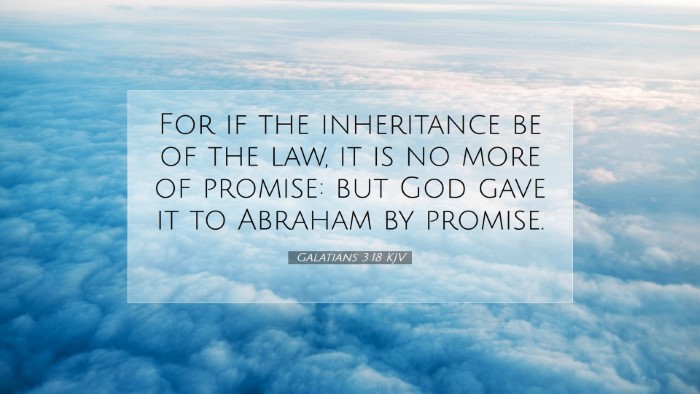 Picture 07 - Galatians 3:18 KJV Desktop Wallpaper - For if the inheritance be of the law, it is no - Desktop Bible Verse Wallpaper