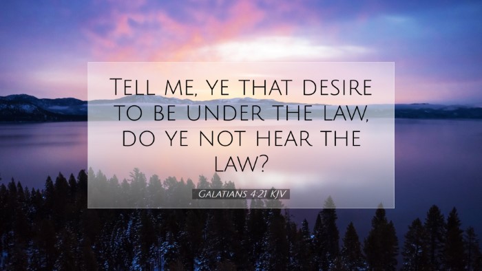 Picture 07 - Galatians 4:21 KJV Desktop Wallpaper - Tell me, ye that desire to be under the law, do - Desktop Bible Verse Wallpaper