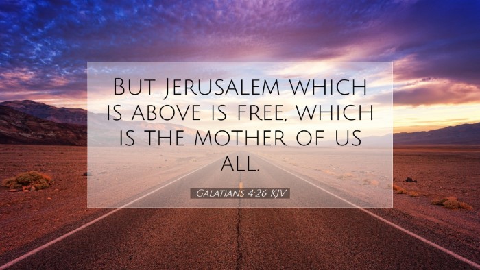 Picture 07 - Galatians 4:26 KJV Desktop Wallpaper - But Jerusalem which is above is free, which is - Desktop Bible Verse Wallpaper