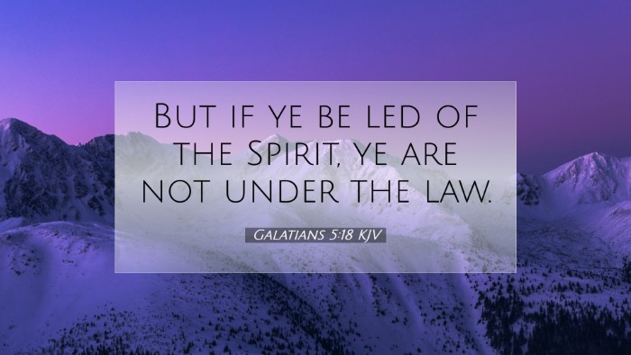 Picture 07 - Galatians 5:18 KJV Desktop Wallpaper - But if ye be led of the Spirit, ye are not under - Desktop Bible Verse Wallpaper