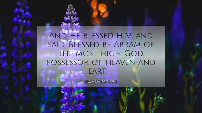 Picture 07 - Genesis 14:19 KJV Desktop Wallpaper - And he blessed him, and said, Blessed be Abram of - Desktop Bible Verse Wallpaper