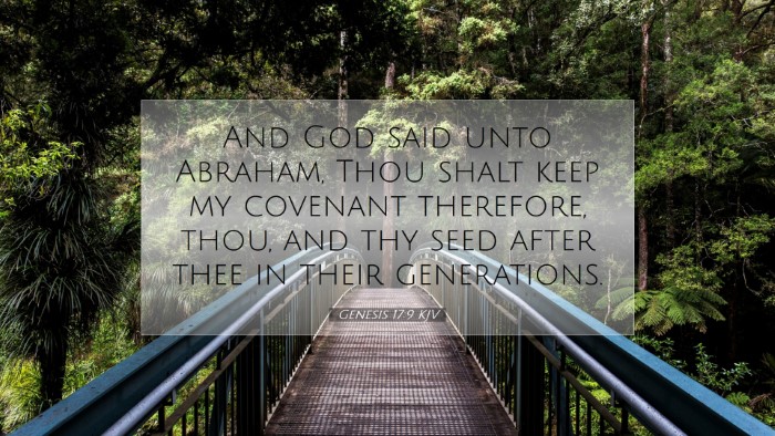 Picture 07 - Genesis 17:9 KJV Desktop Wallpaper - And God said unto Abraham, Thou shalt keep my - Desktop Bible Verse Wallpaper