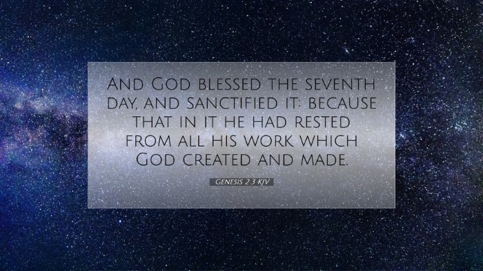 Picture 07 - Genesis 2:3 KJV Desktop Wallpaper - And God blessed the seventh day, and sanctified - Desktop Bible Verse Wallpaper